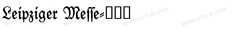 Leipziger Messe字体转换